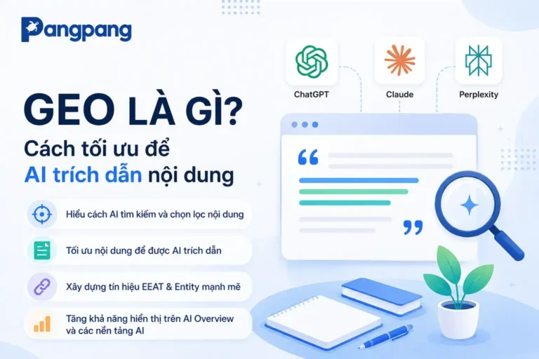 GEO là gì? Cách tối ưu nội dung để AI trích dẫn